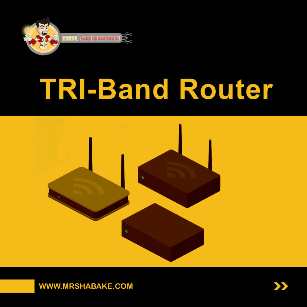 روترهای TRI-Band